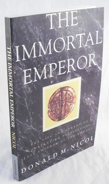 Donald Nicol's "The Immortal Emperor"